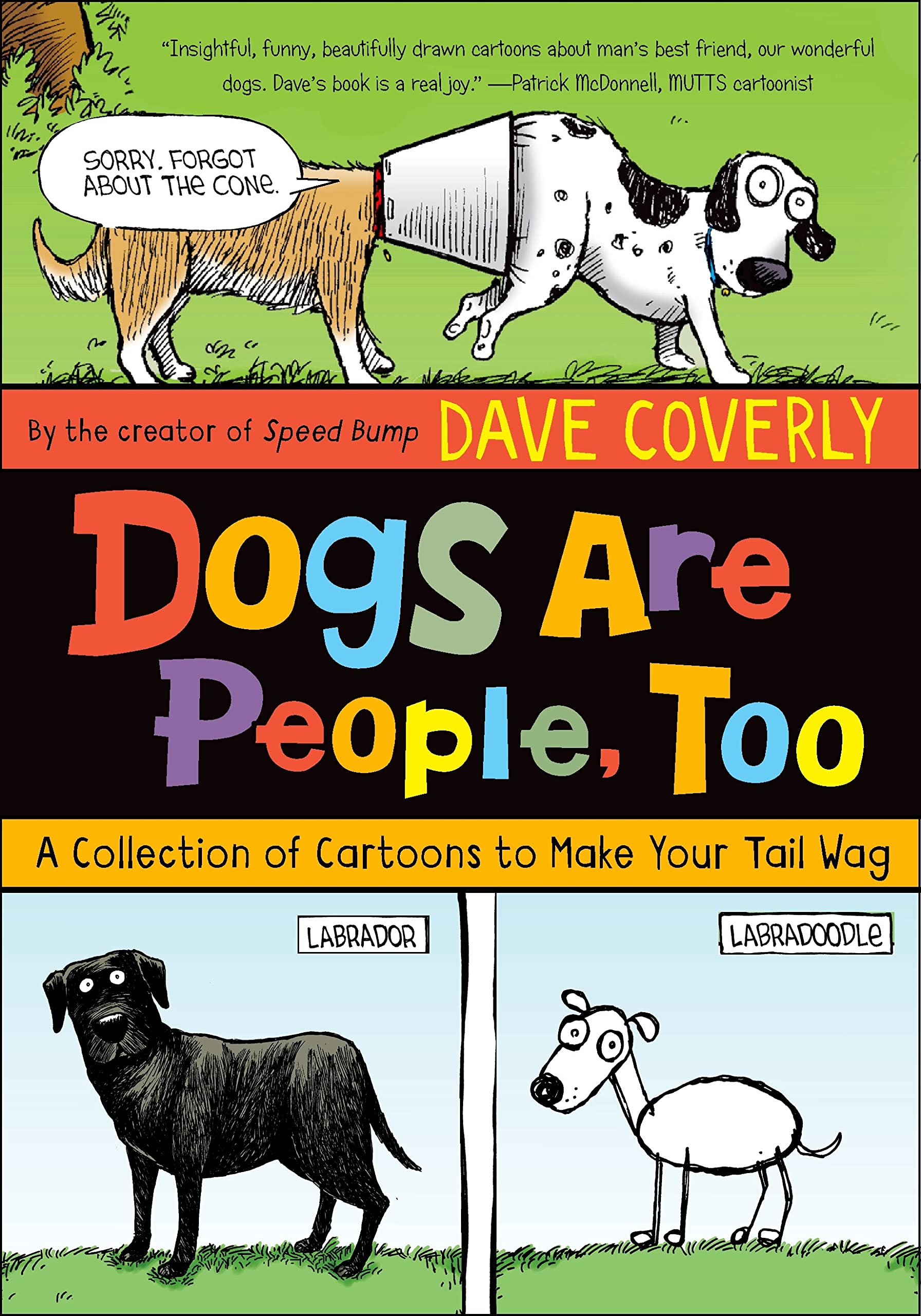 Dogs Are People, Too: A Collection of Cartoons to Make Your Tail Wag book