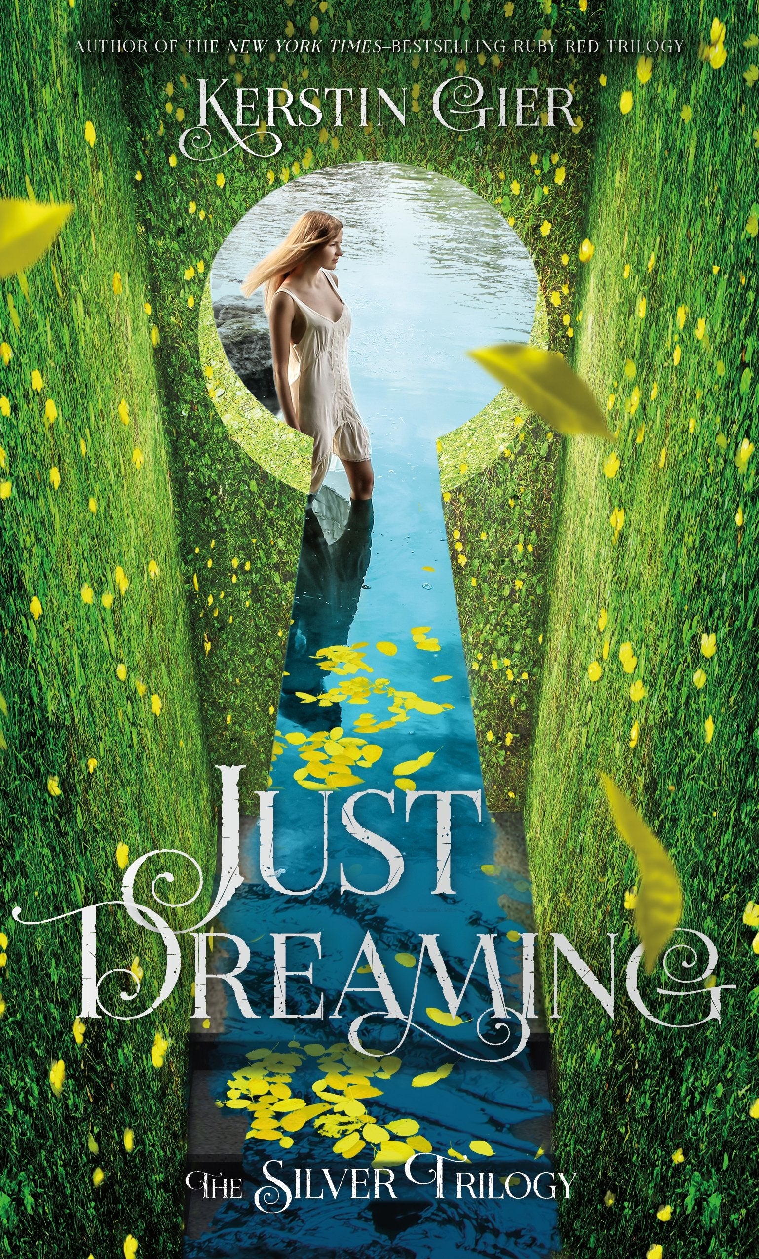 Just Dreaming: The Silver Trilogy, Book 3 (The Silver Trilogy, 3) Romance