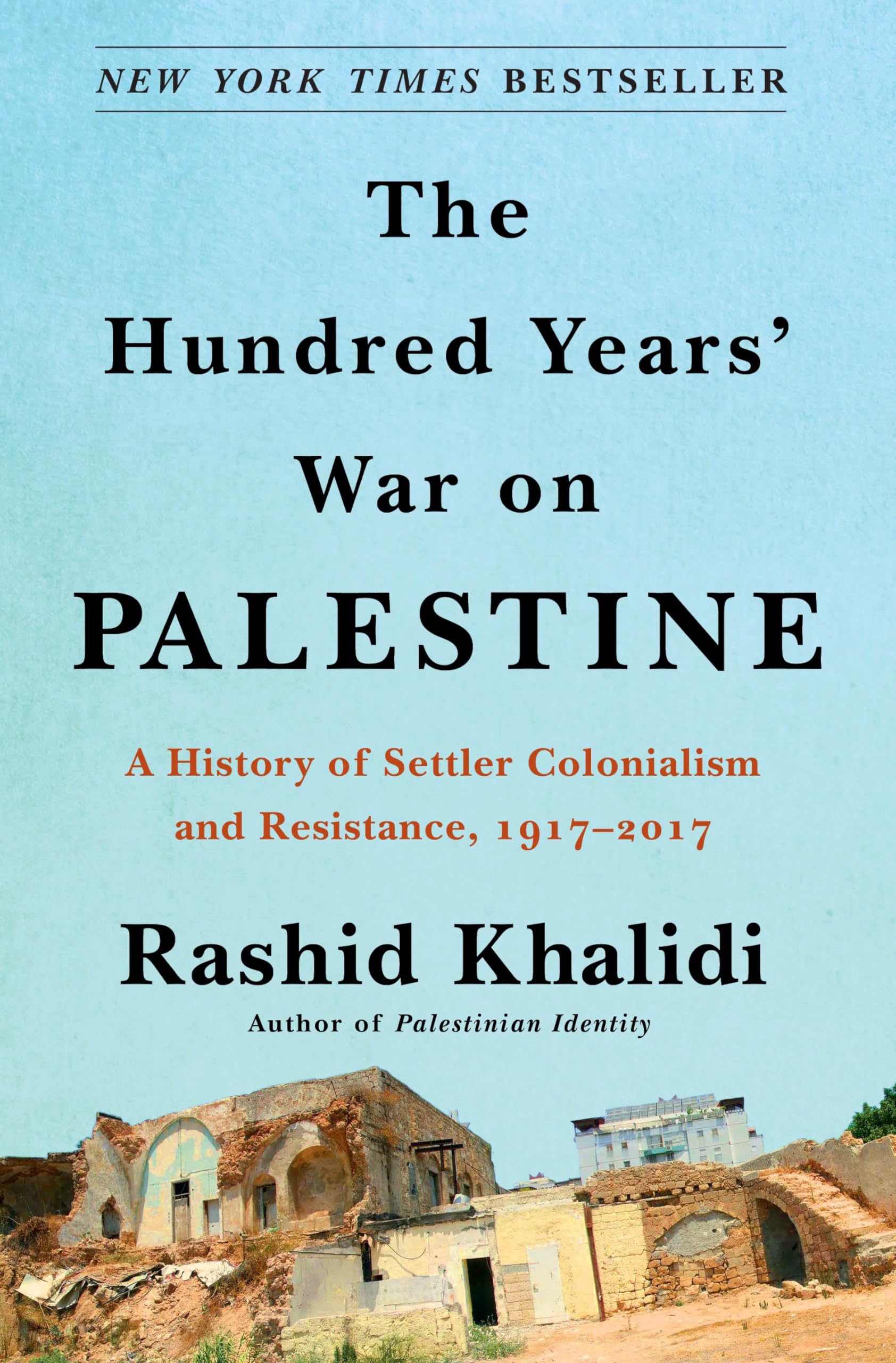 The Hundred Years' War on Palestine General education