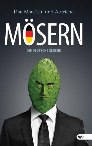 Mösern: die deutsche Seuche Manga