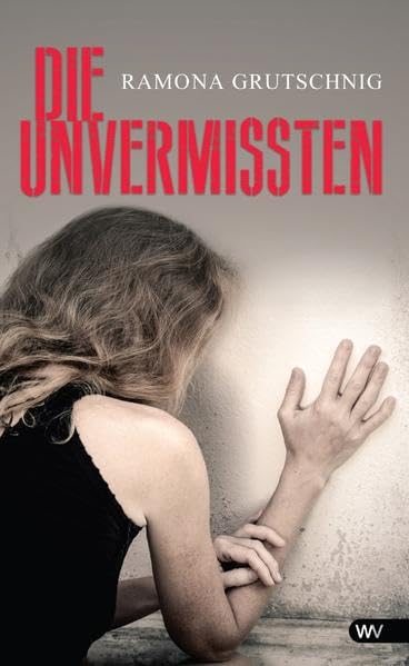 Die Unvermissten Contemporary literature Books