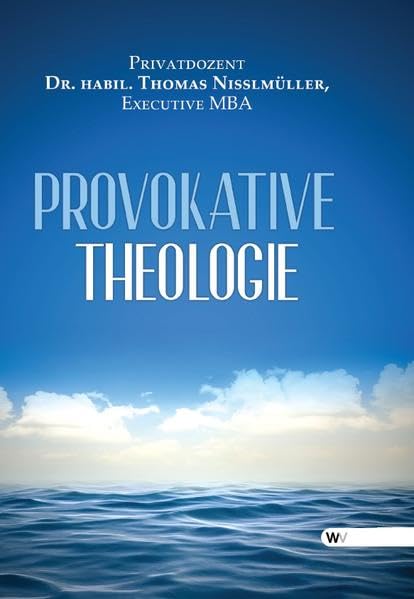 Provokative Theologie Fiction