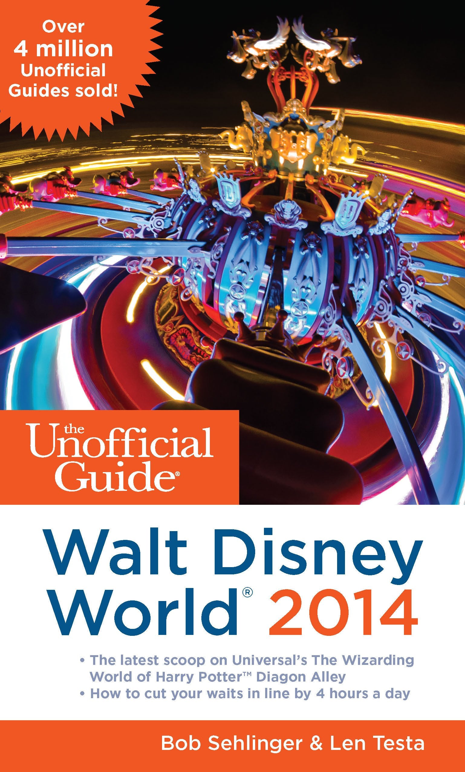 The Unofficial Guide to Walt Disney World 2014 Leisure, Home & Garden
