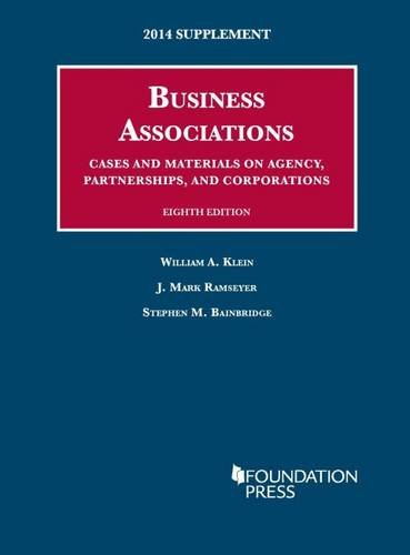 Business Associations 2014 Supplement (University Casebook Series) Law