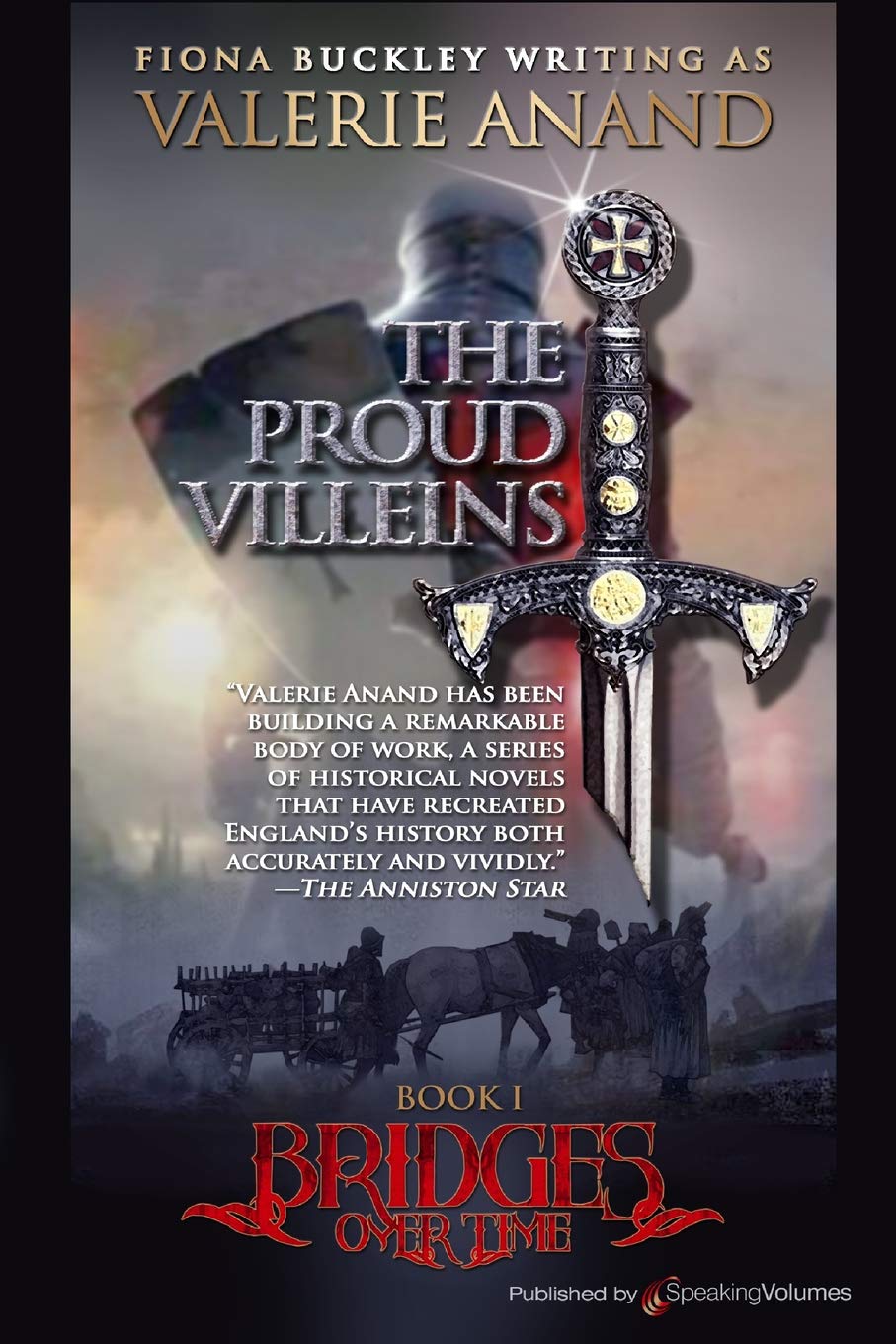 The Proud Villeins (Bridges Over Time, Band 1) Historical Fiction