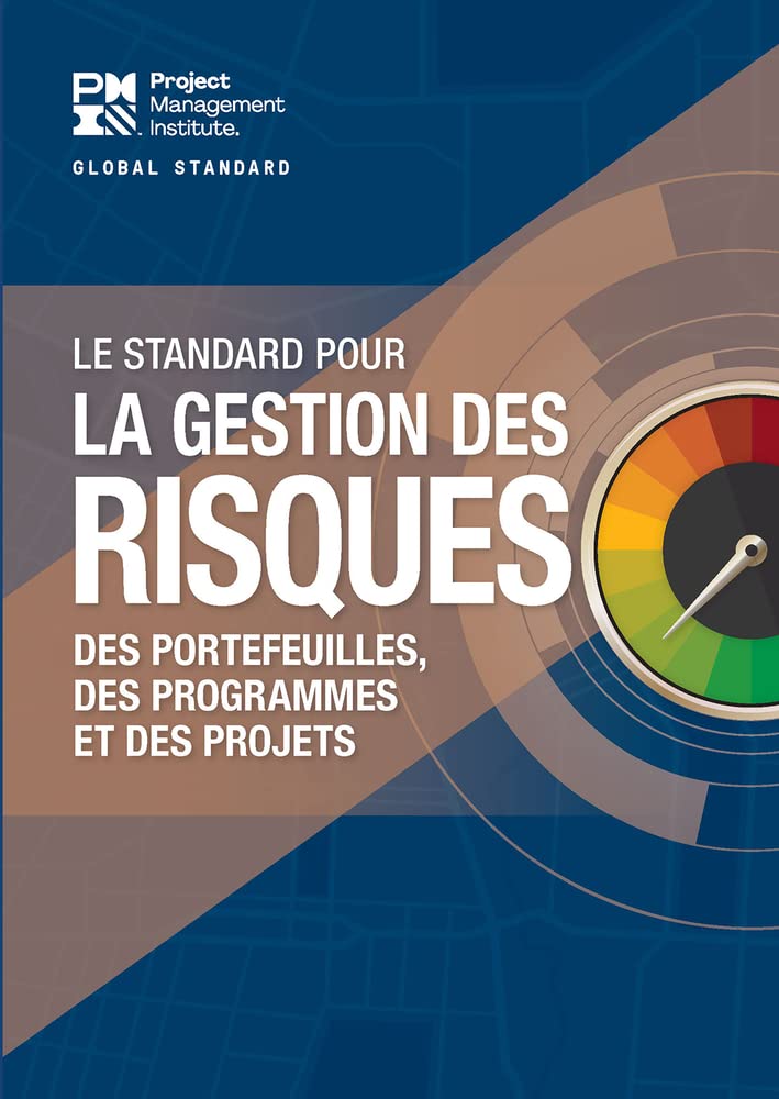 The Standard for Risk Management in Portfolios, Programs, and Projects book