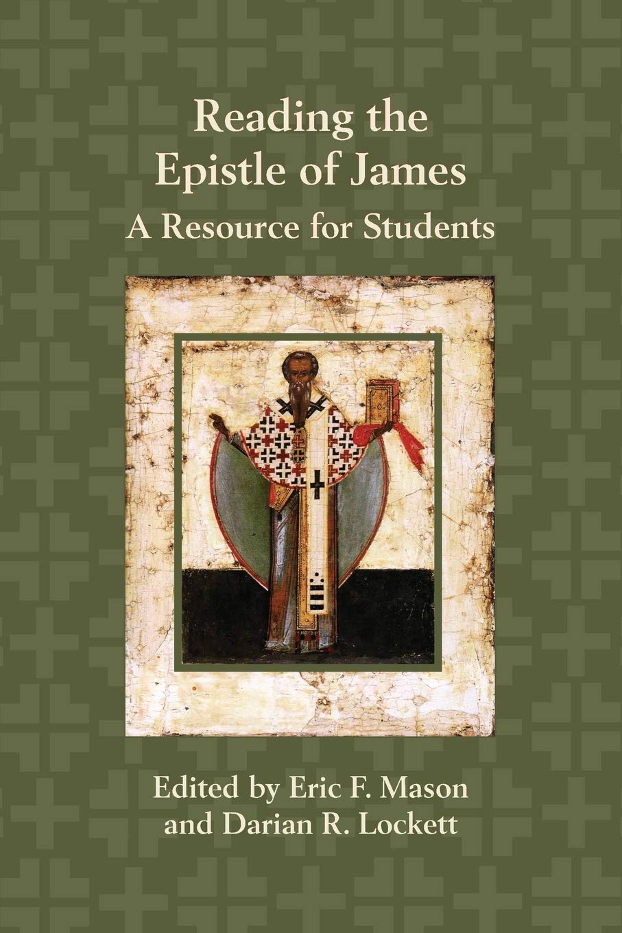Reading the Epistle of James Religion & Esotericism
