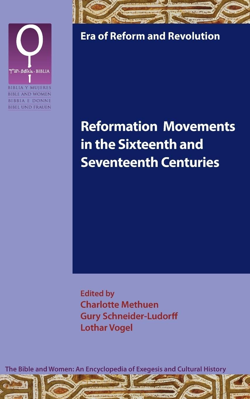 Reformation Movements in the Sixteenth and Seventeenth Centuries Religion & Esotericism