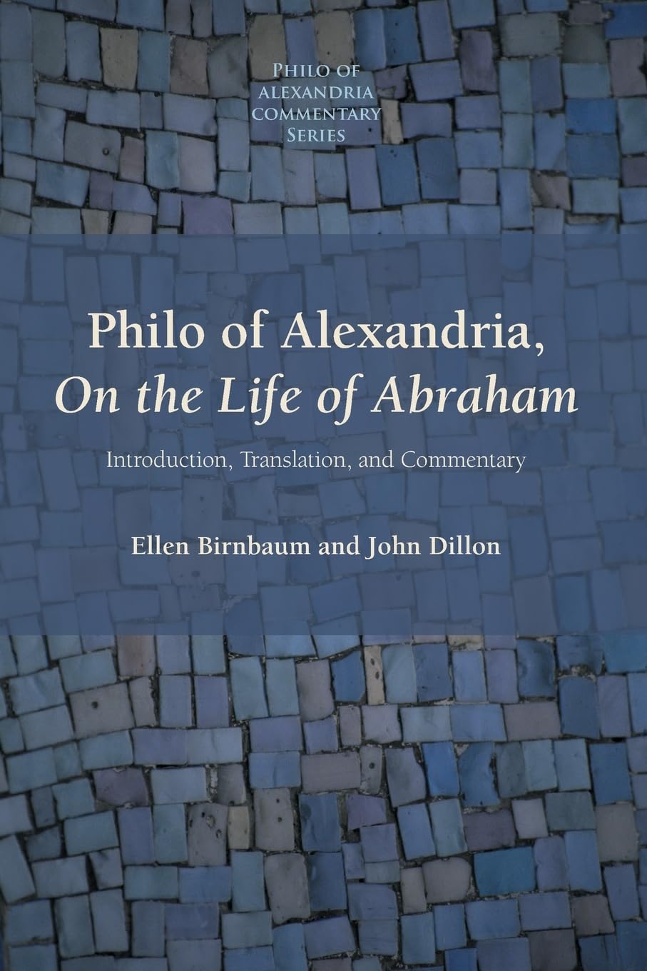 Philo of Alexandria, On the Life of Abraham Religion & Esotericism