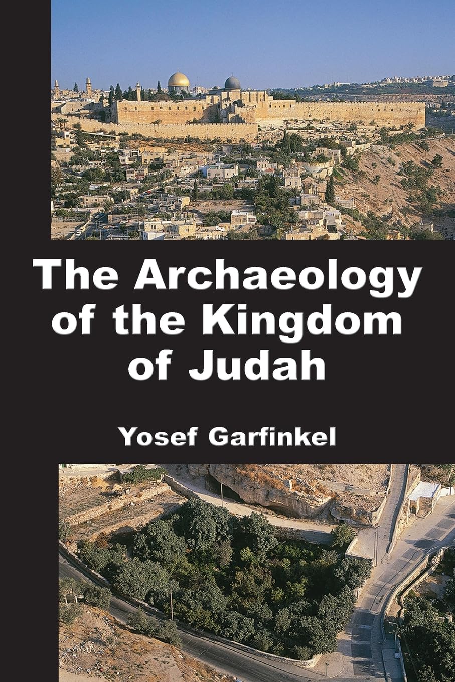 The Archaeology of the Kingdom of Judah Religion & Esotericism