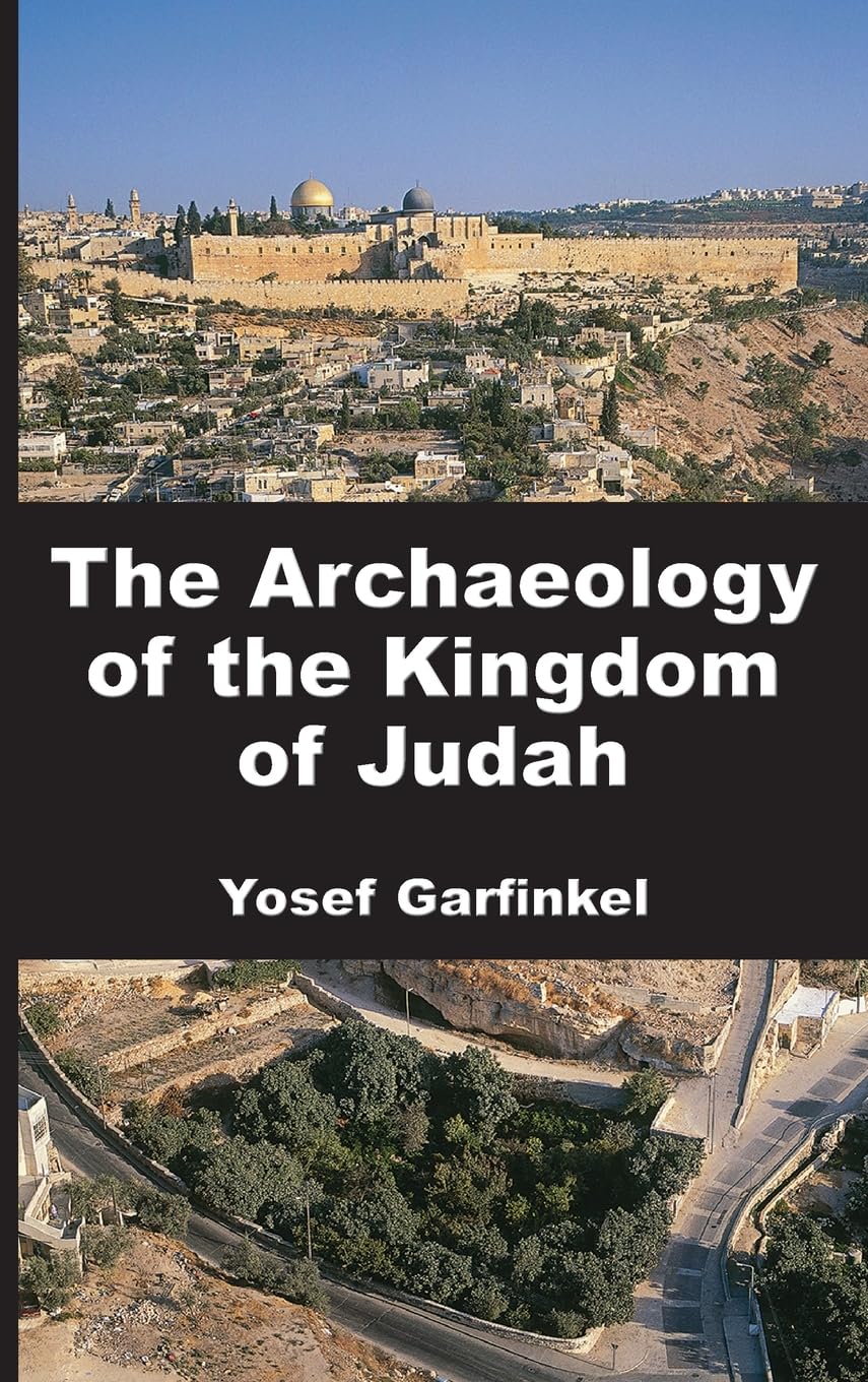 The Archaeology of the Kingdom of Judah Religion & Esotericism