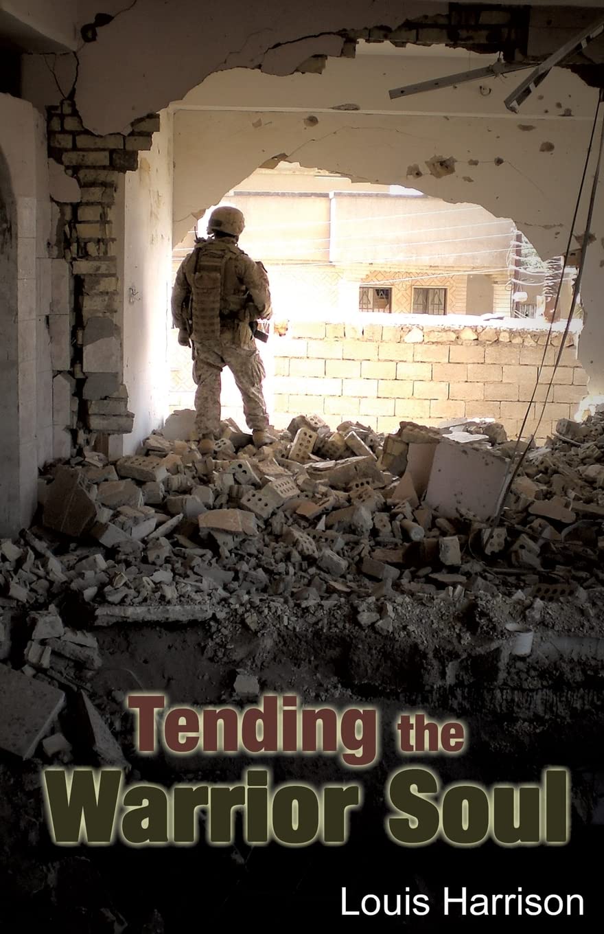Product Image: Tending the Warrior Soul