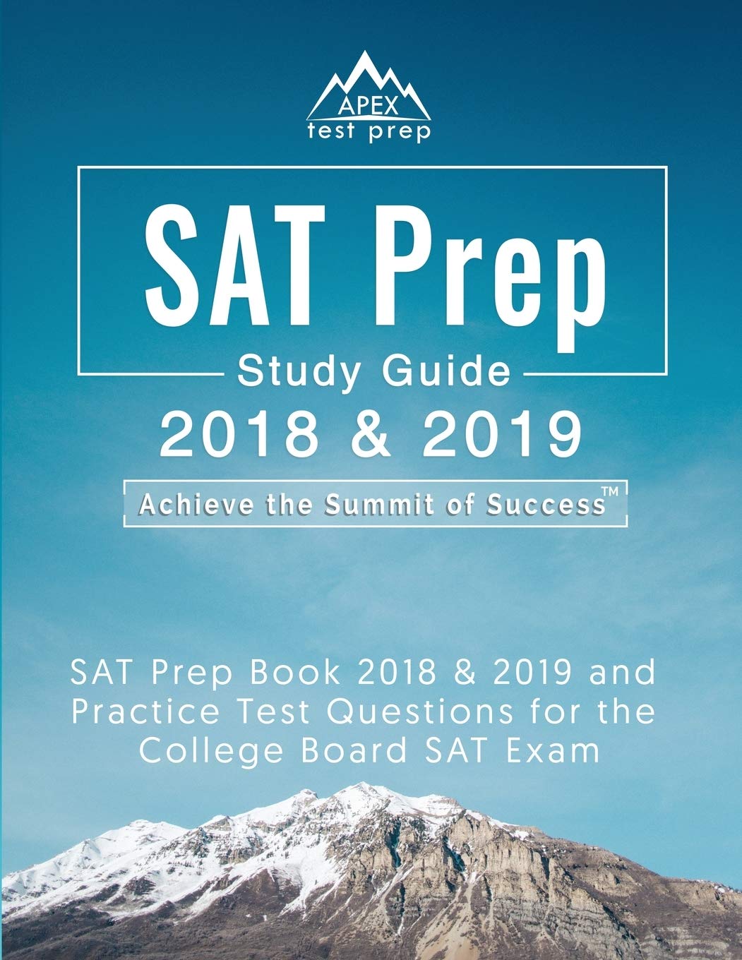 SAT Prep 2018 & 2019: SAT Prep Book 2018 & 2019 and Practice Test Questions for the College Board SAT Exam book