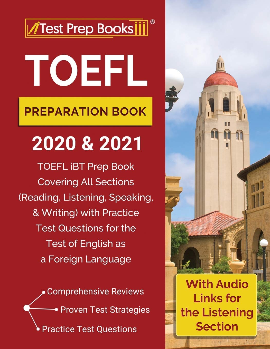 TOEFL Preparation Book 2020 and 2021: TOEFL iBT Prep Book Covering All Sections (Reading, Listening, Speaking, and Writing) with Practice Test ... Foreign Languages ​​& Dictionaries