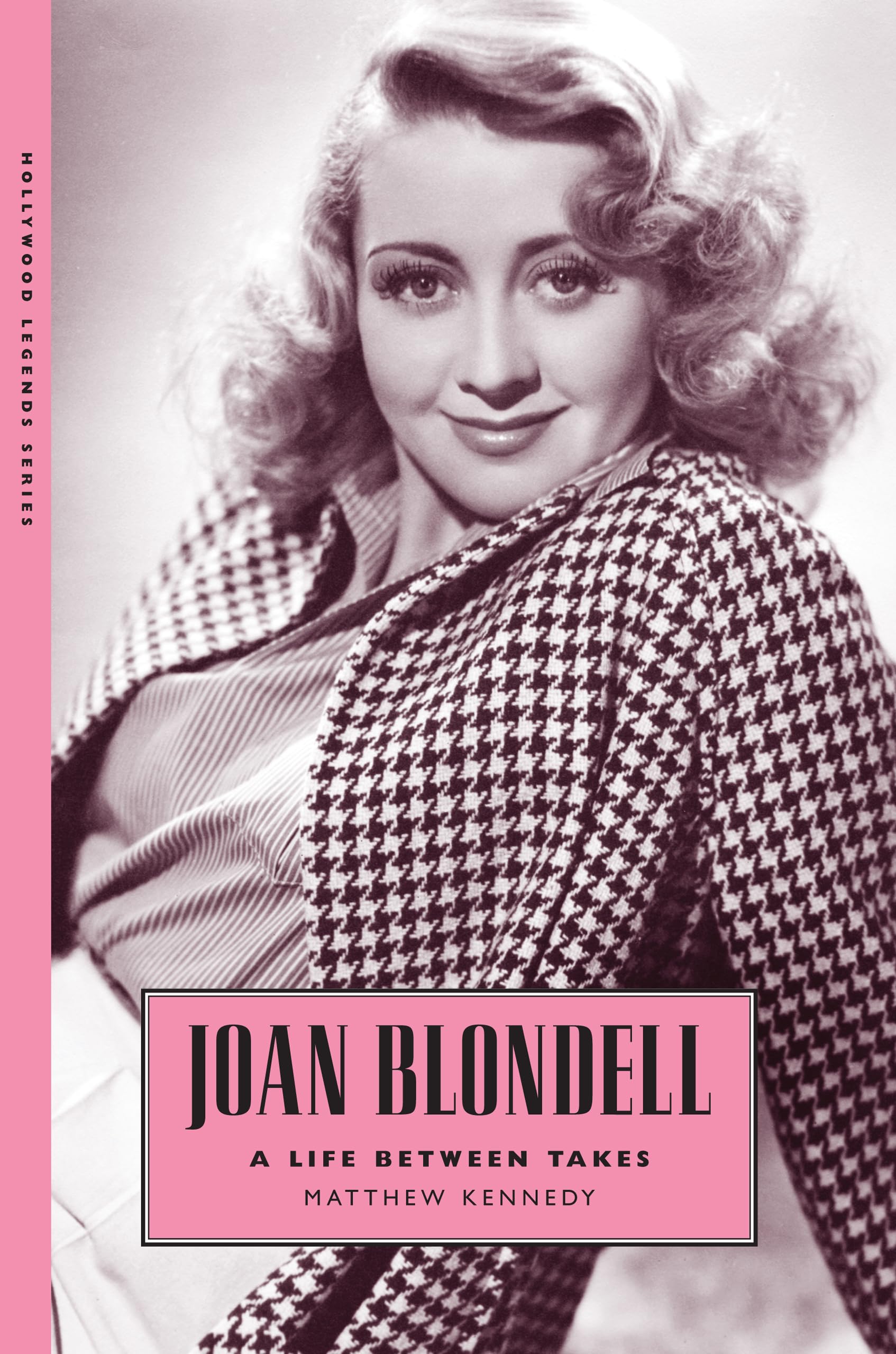 Joan Blondell: A Life Between Takes book