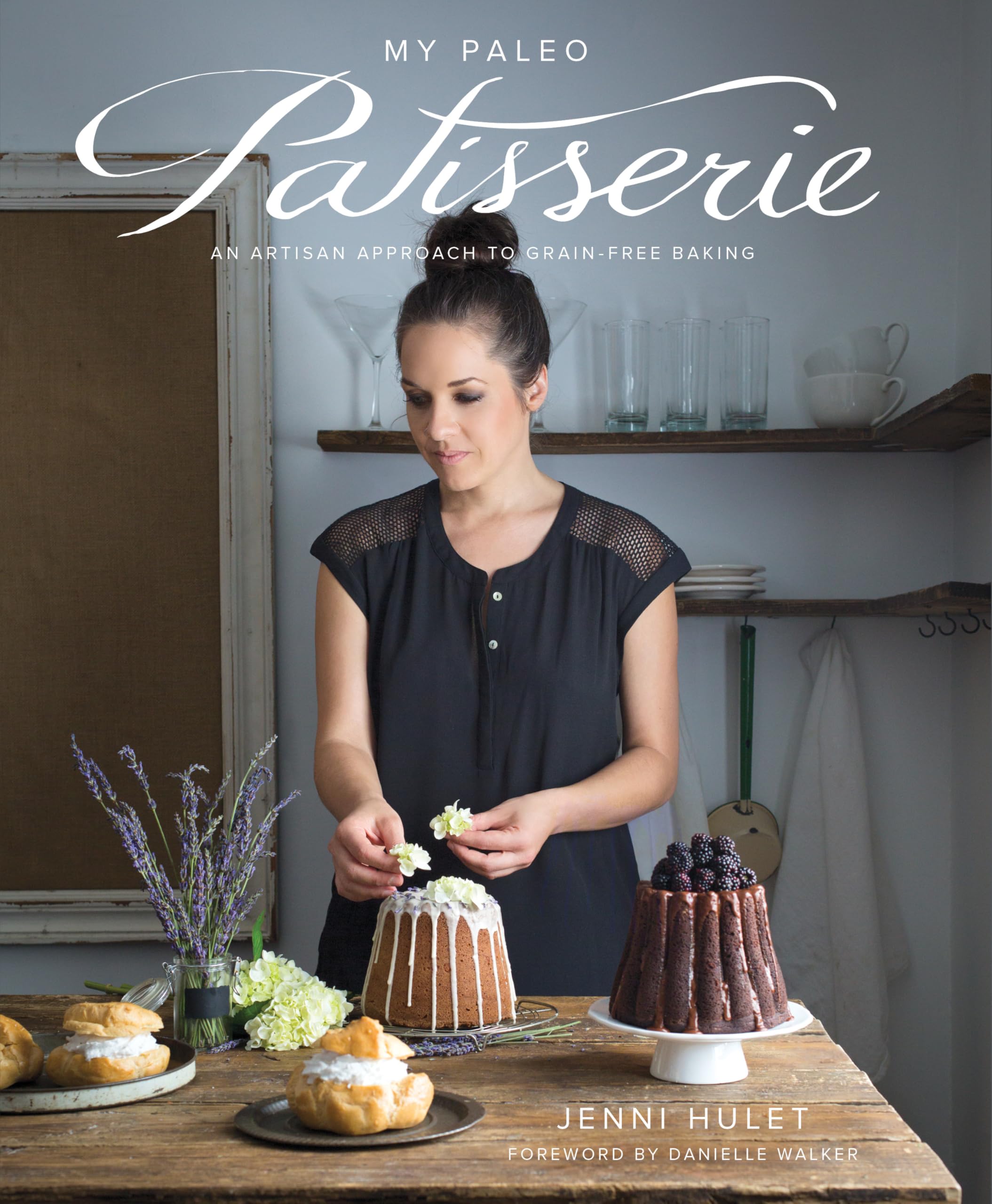 My Paleo Patisserie: An Artisan Approach to Grain Free Baking Leisure, Home & Garden