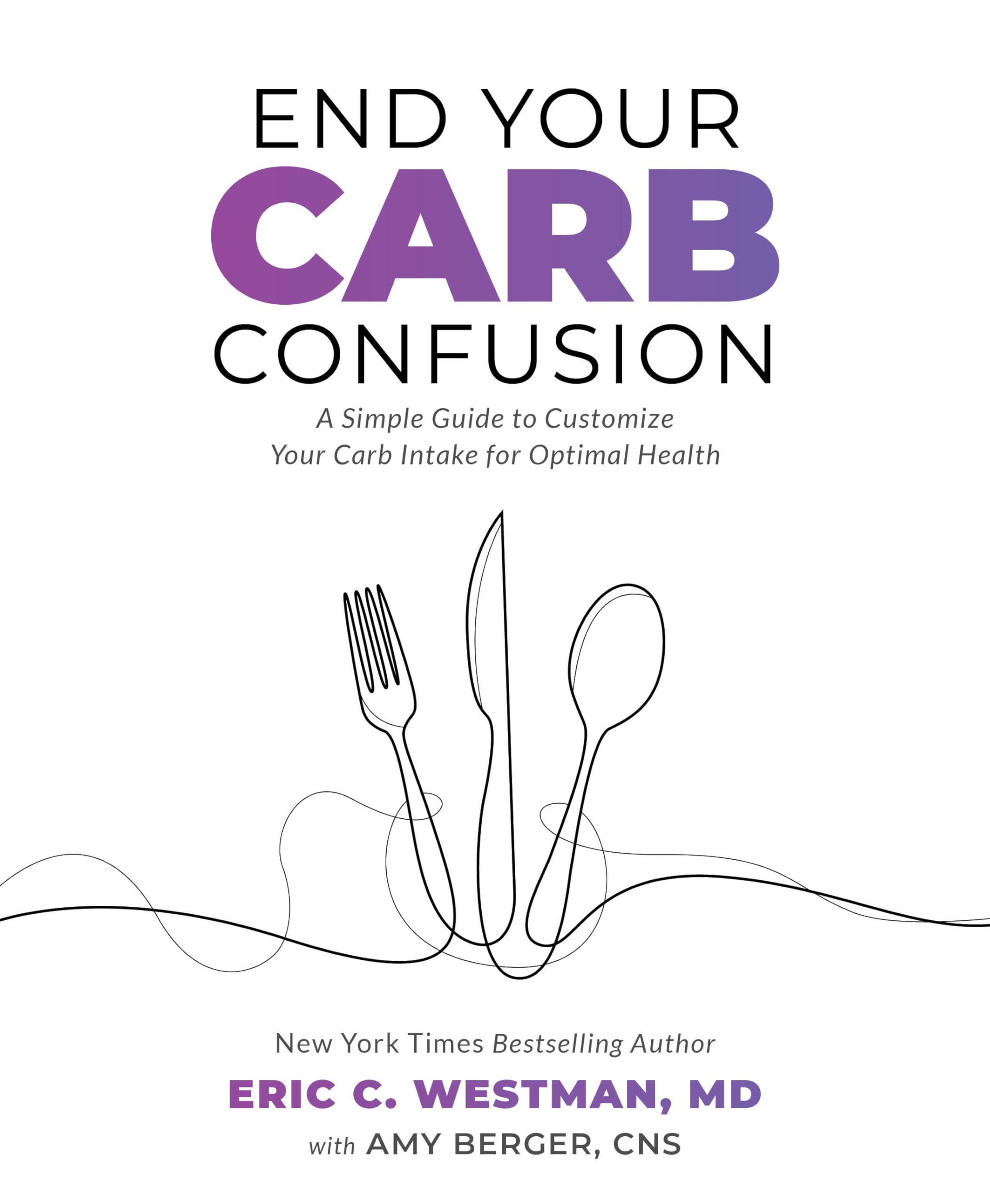 End Your Carb Confusion: A Simple Guide to Customize Your Carb Intake for Optimal Health Leisure, Home & Garden