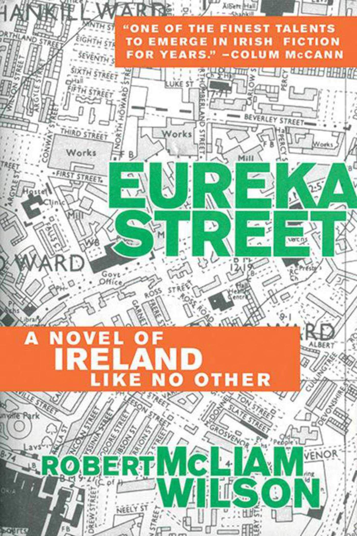 Eureka Street: A Novel of Ireland Like No Other Contemporary literature