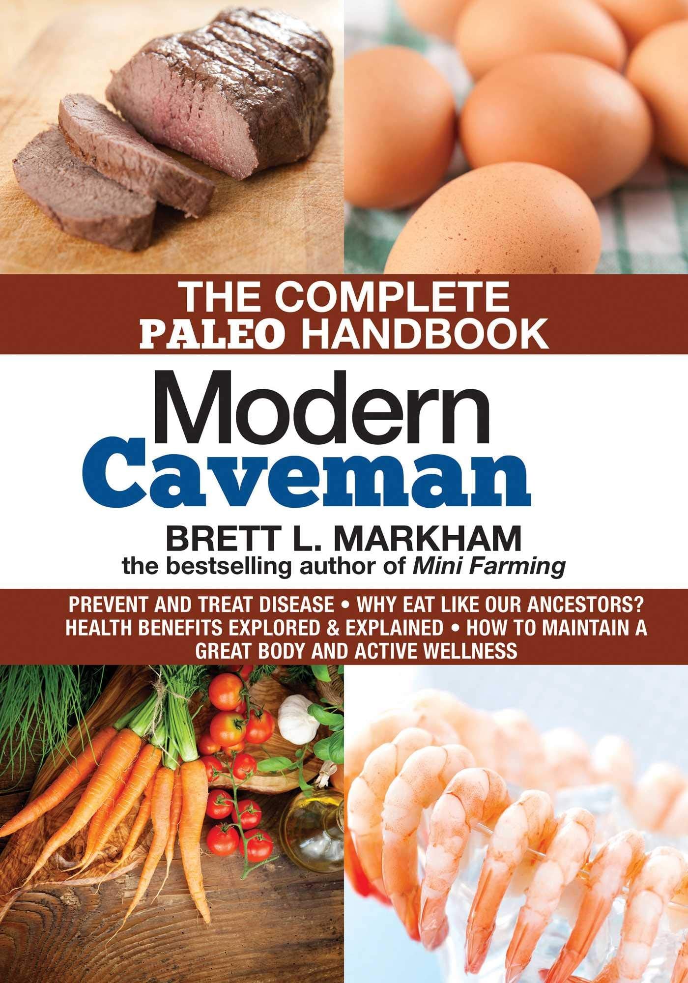 Modern Caveman: The Complete Paleo Lifestyle Handbook Business, Finance & Career