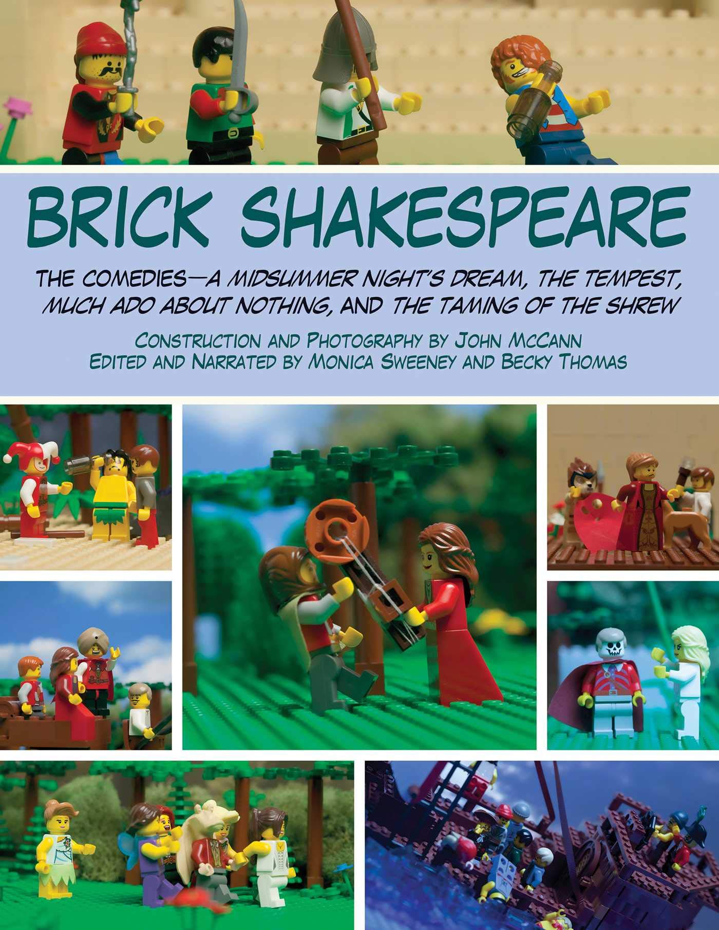 Brick Shakespeare: The Comedies―A Midsummer Night's Dream, The Tempest, Much Ado About Nothing, and The Taming of the Shrew Social Sciences