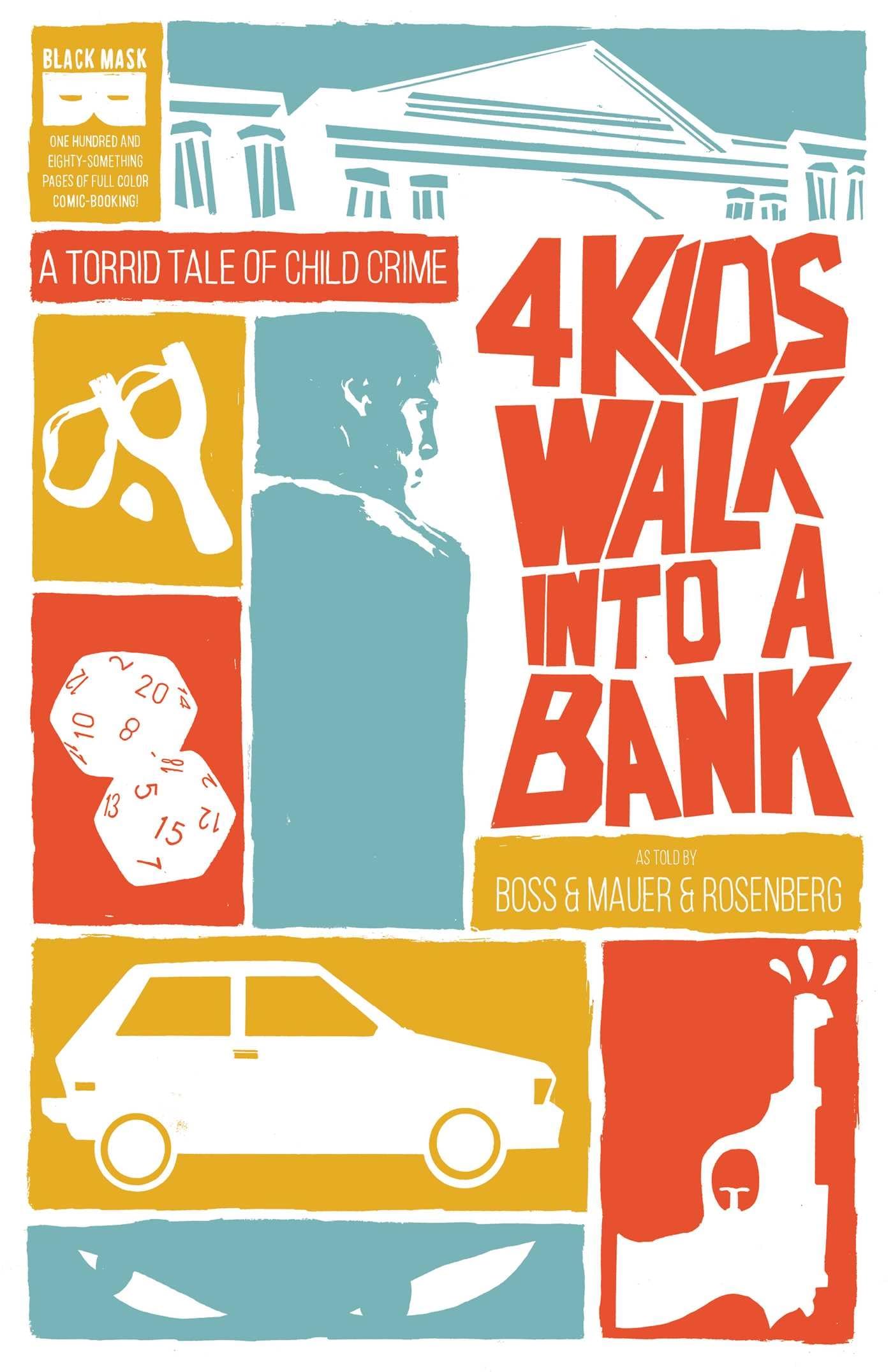 4 Kids Walk Into A Bank TP: a torrid tale of child crime Contemporary literature