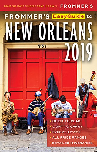 Frommer's 2019 Easyguide to New Orleans (Frommer's Easyguide) Leisure, Home & Garden