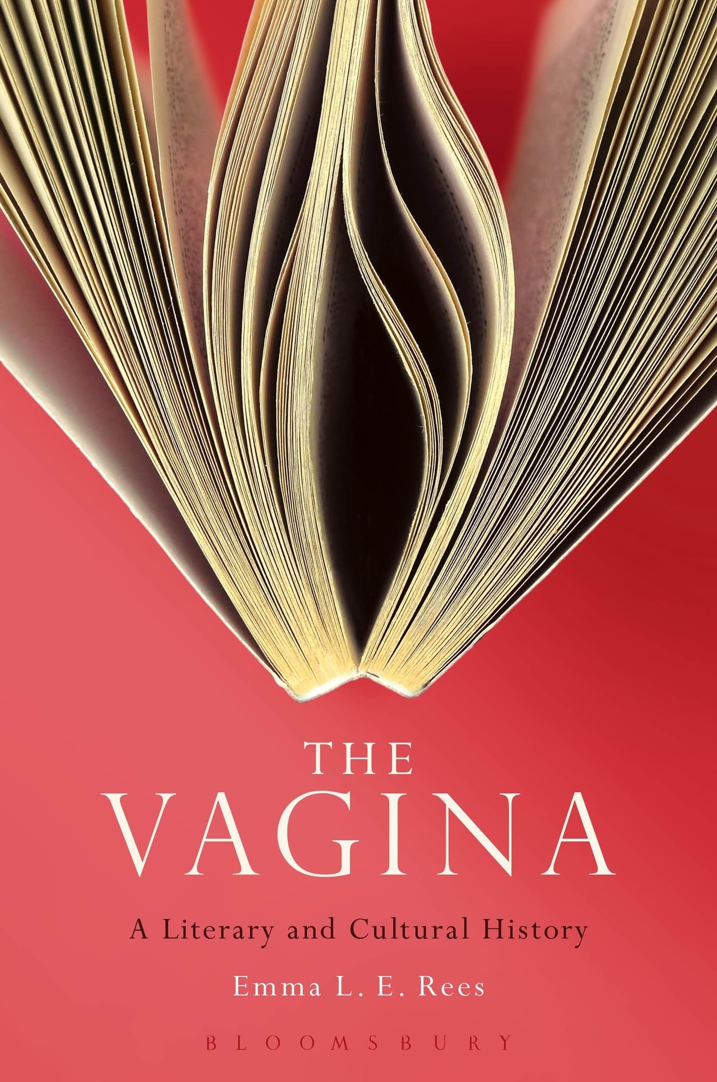 The Vagina: A Literary and Cultural History Media & Communication