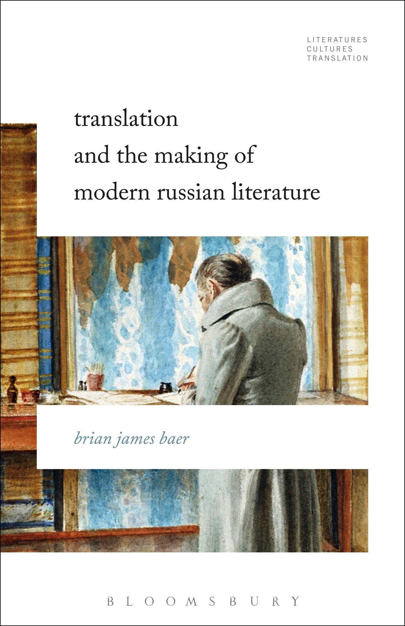 Translation and the Making of Modern Russian Literature Social Sciences