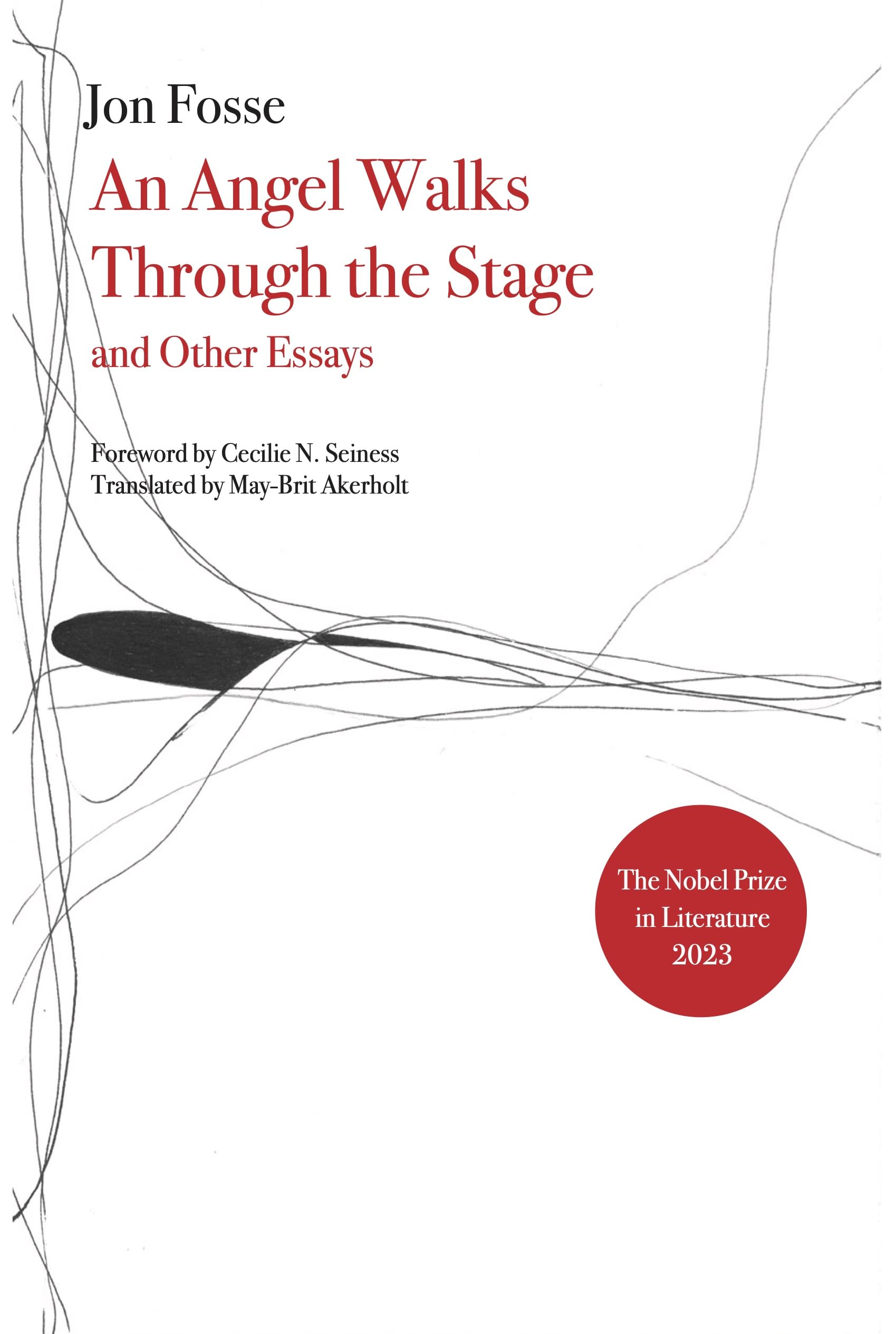 An Angel Walks Through the Stage and Other Essays book