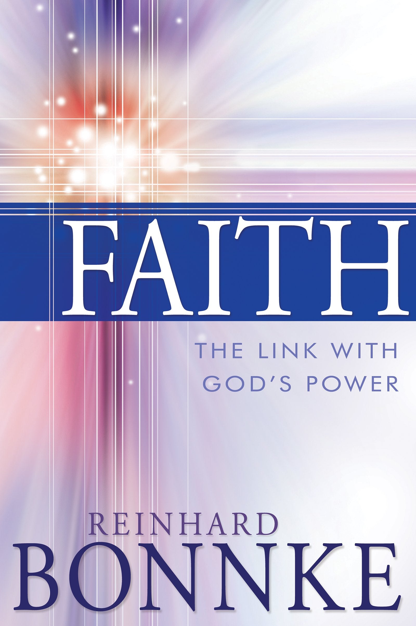 Faith the Link With Gods Power book