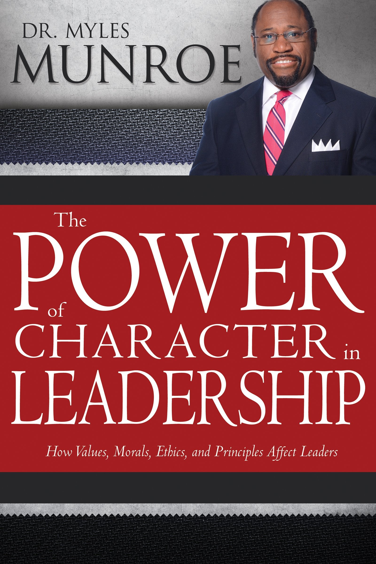 The Power of Character in Leadership Business, Finance & Career