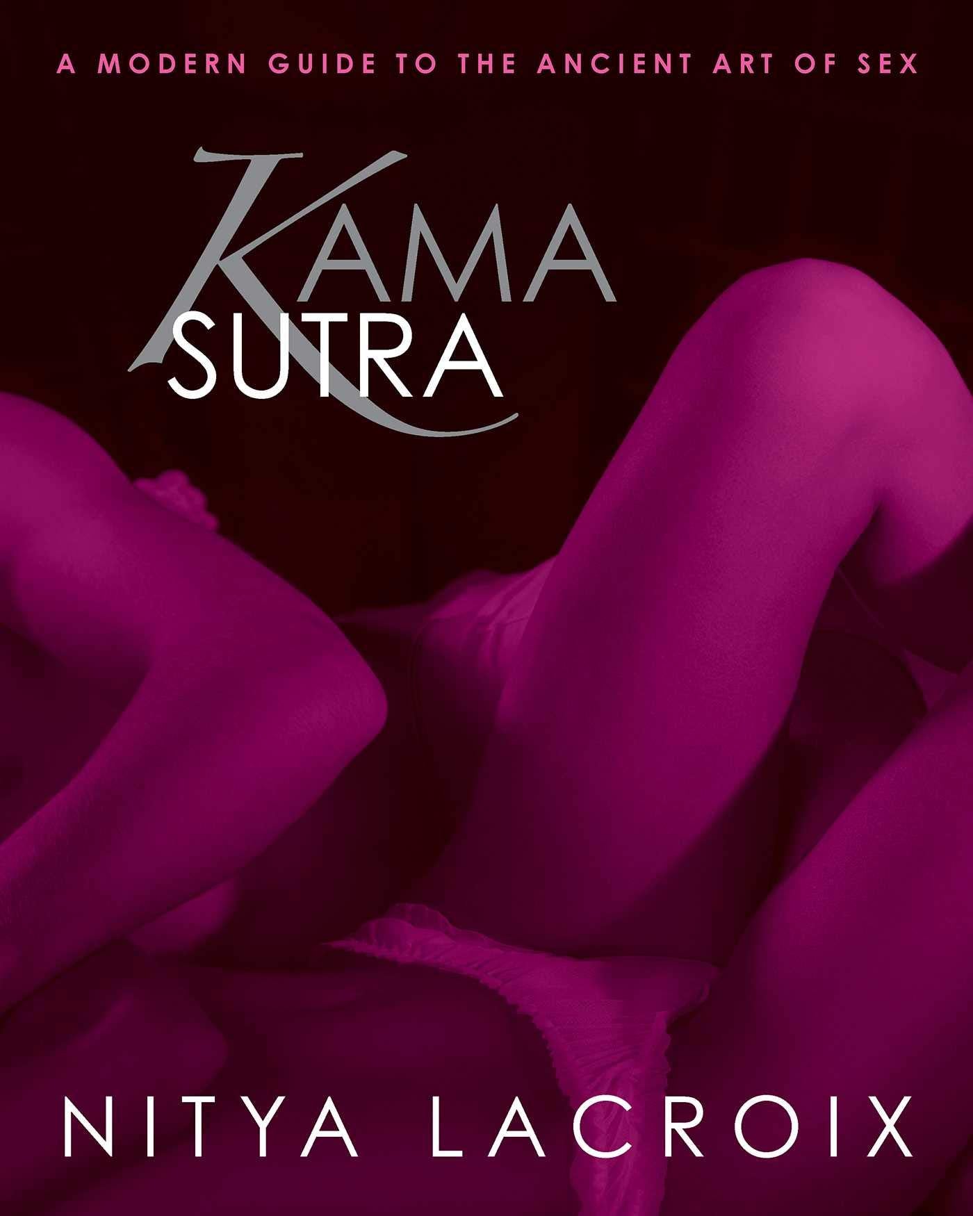 Kama Sutra: A Modern Guide to the Ancient Art of Sex Social Sciences