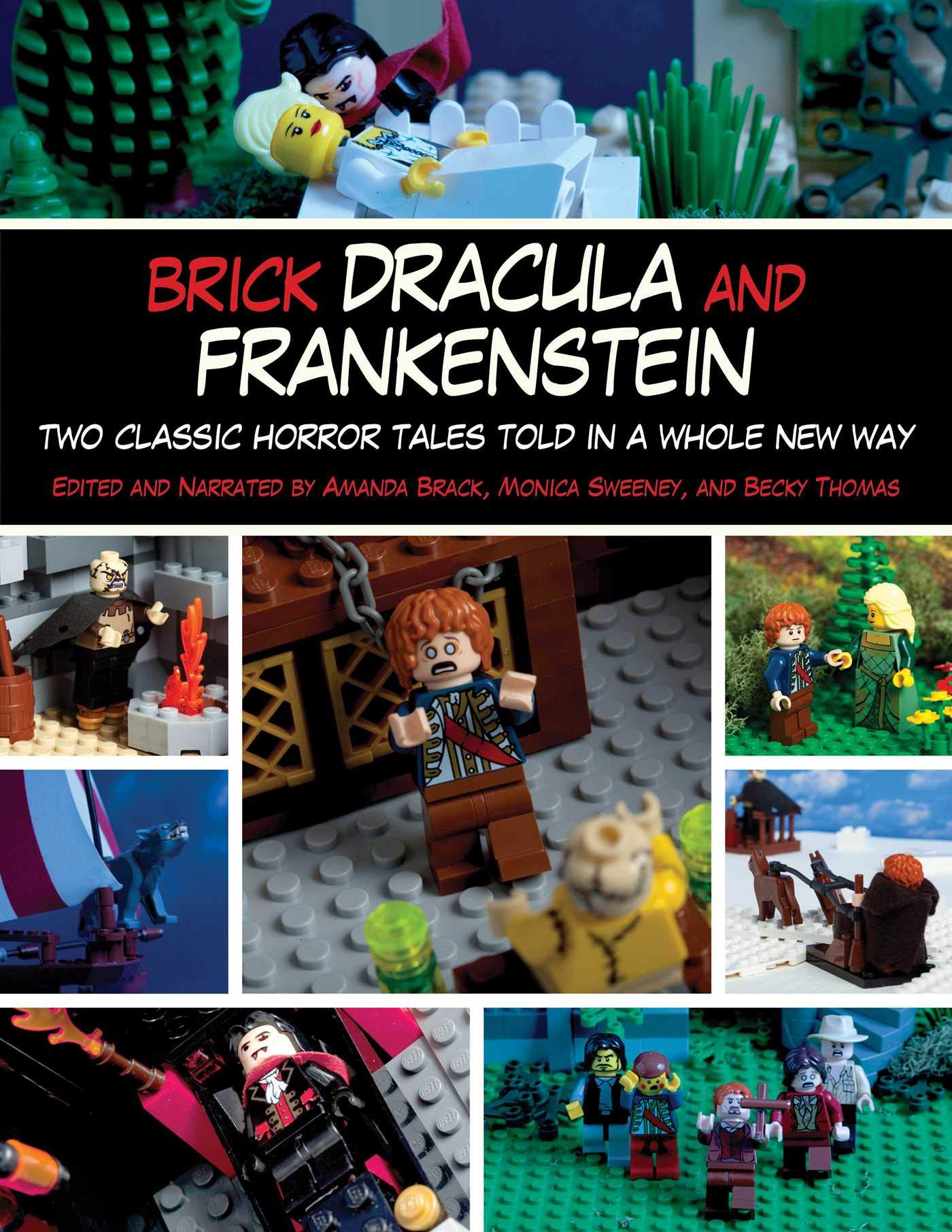 Brick Dracula and Frankenstein: Two Classic Horror Tales Told in a Whole New Way Classics