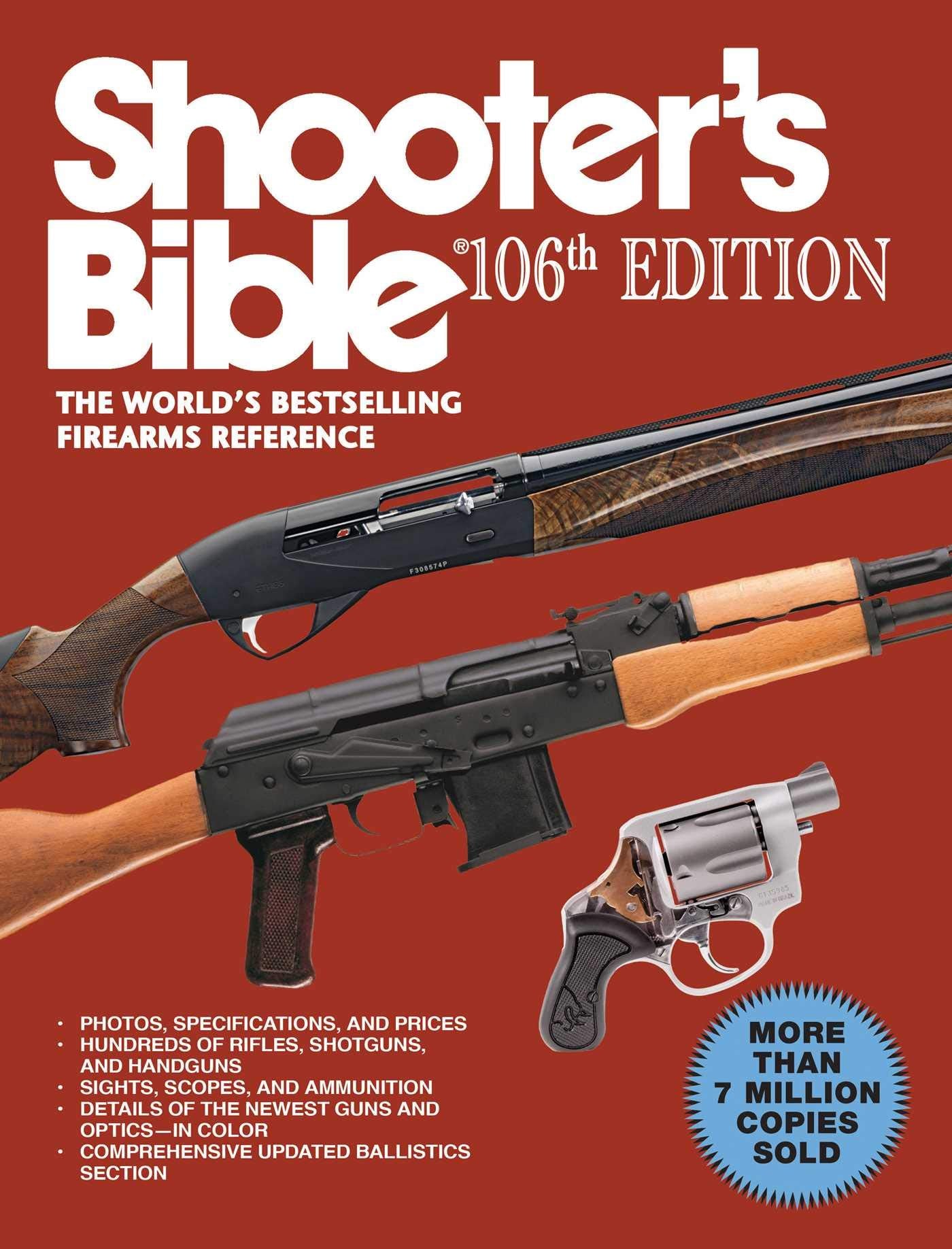 Shooter's Bible, 106th Edition: The World's Bestselling Firearms Reference Hobbies & Crafts