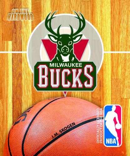 Milwaukee Bucks (On the Hardwood: NBA Team Books) Leisure & Fun