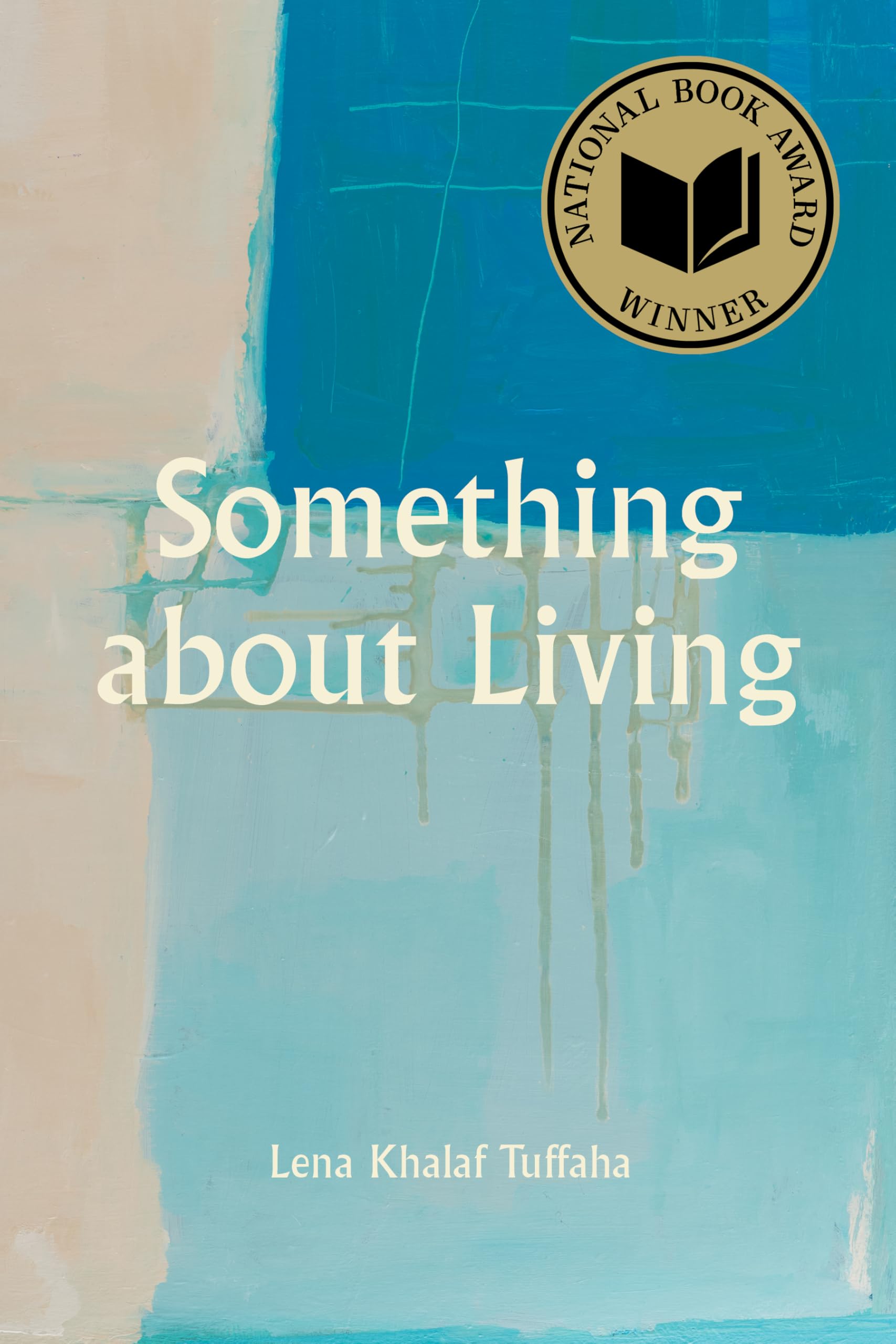 Something about Living: National Book Award Winner (Akron Poetry) Poetry
