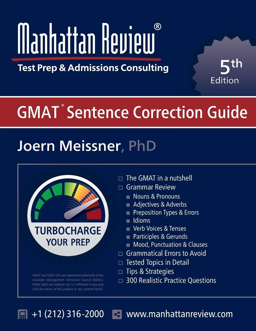 Manhattan Review GMAT Sentence Correction Guide : Turbocharge your GMAT Business, Finance & Career