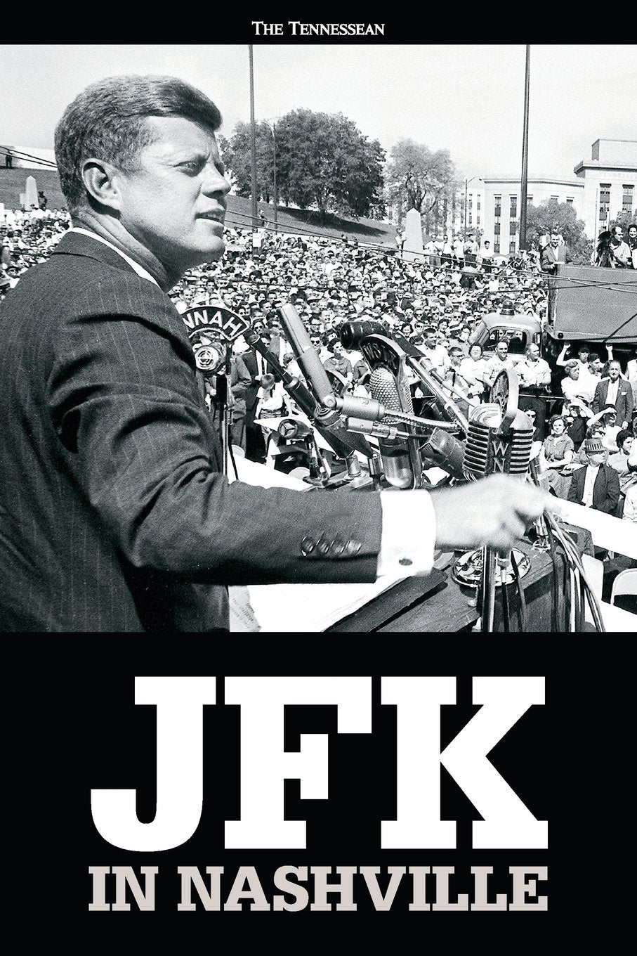 JFK in Nashville Biographies & Memoirs