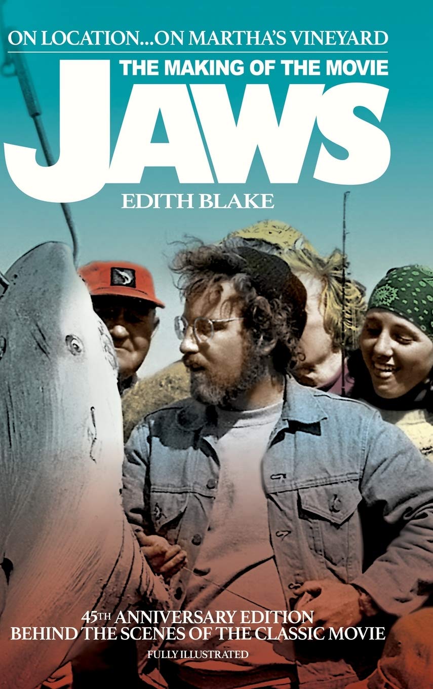 On Location... On Martha's Vineyard: The Making of the Movie Jaws (45th Anniversary Edition) (hardback) Film, Art & Culture