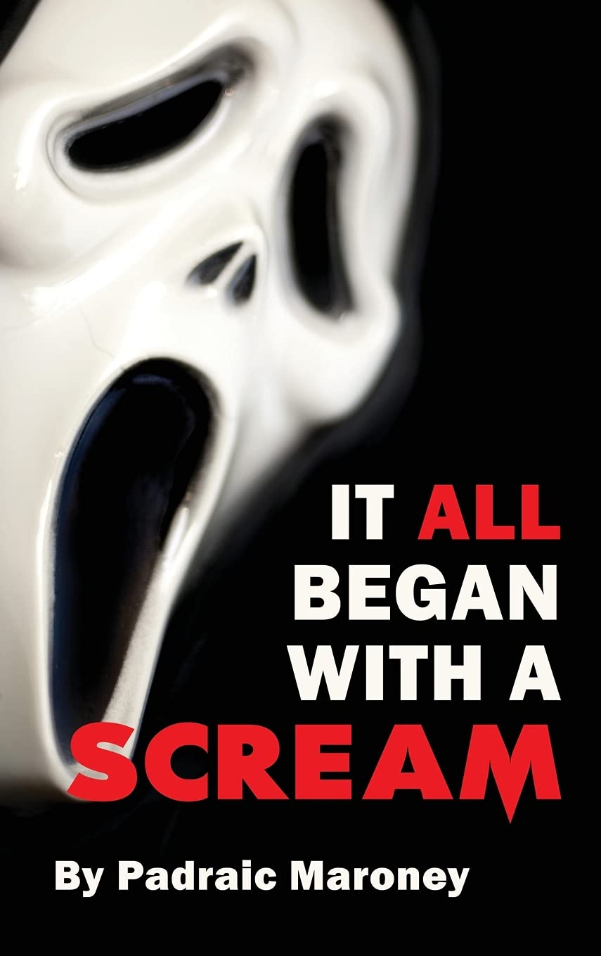 Product Image: It All Began With A Scream (hardback)