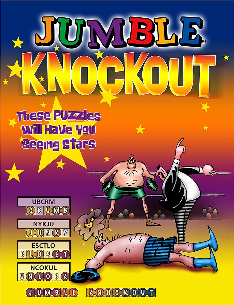 Jumble(r) Knockout: These Puzzles Will Have You Seeing Stars (Jumbles) Leisure & Fun