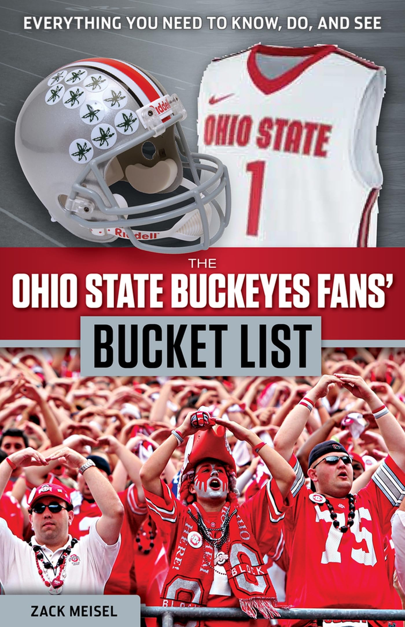 The Ohio State Buckeyes Fans' Bucket List Leisure, Home & Garden