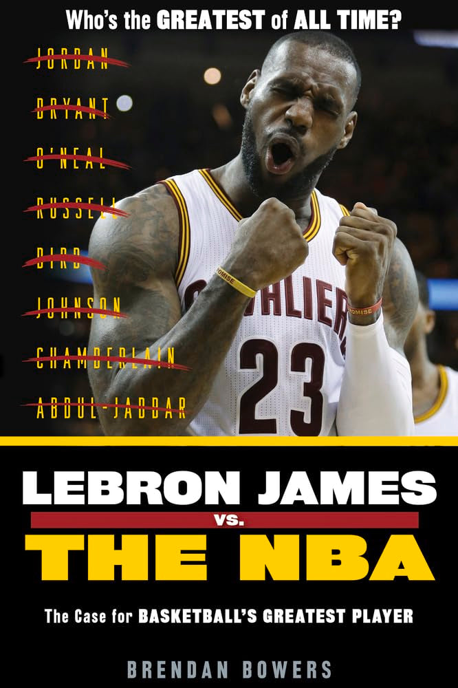 Lebron James Vs. the NBA: The Case for Basketball's Greatest Player Leisure, Home & Garden