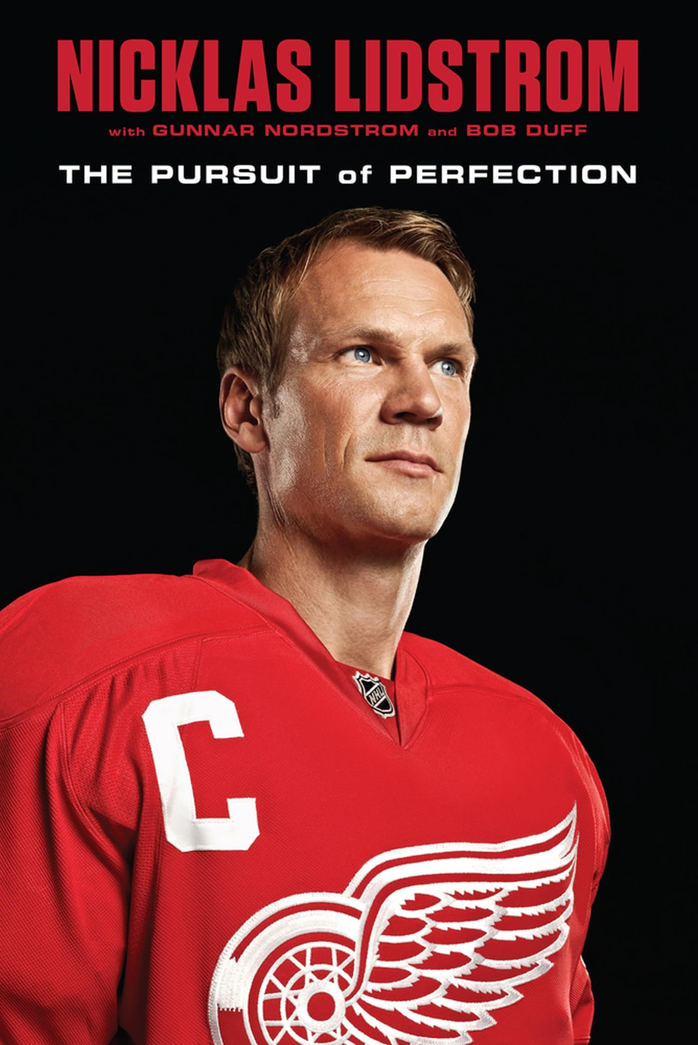 Nicklas Lidstrom: The Pursuit of Perfection Sports
