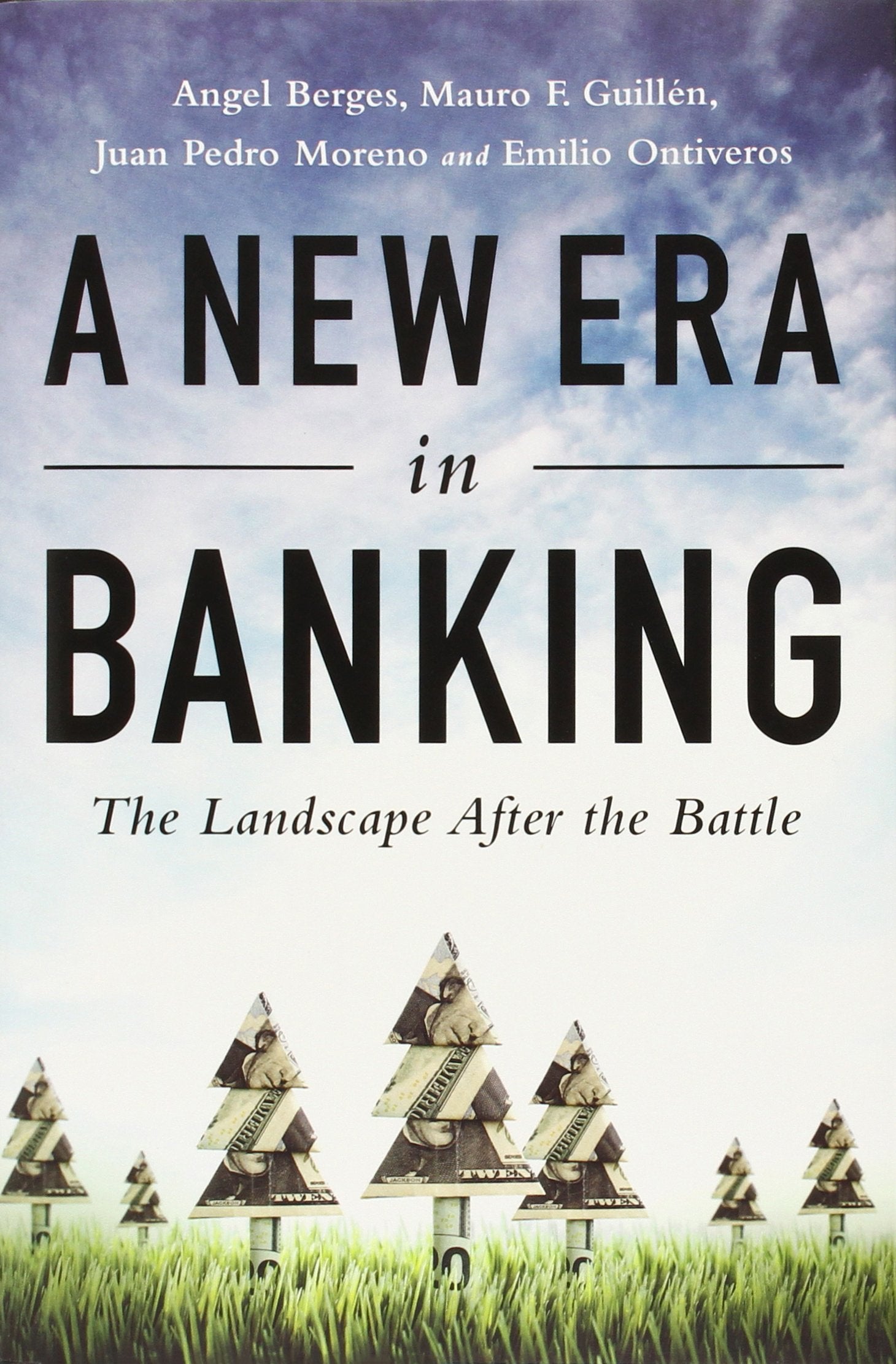 A New Era in Banking: The Landscape After the Battle Business, Finance & Career