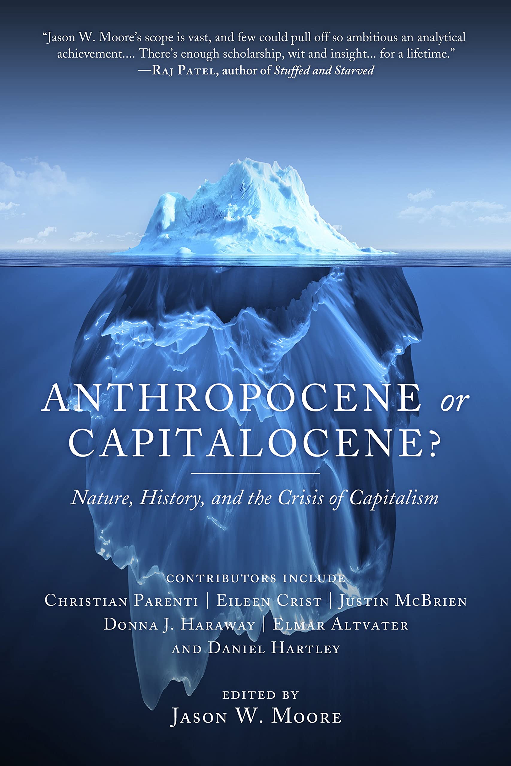 Anthropocene or Capitalocene?: Nature, History, and the Crisis of Capitalism (Kairos) Business, Finance & Career
