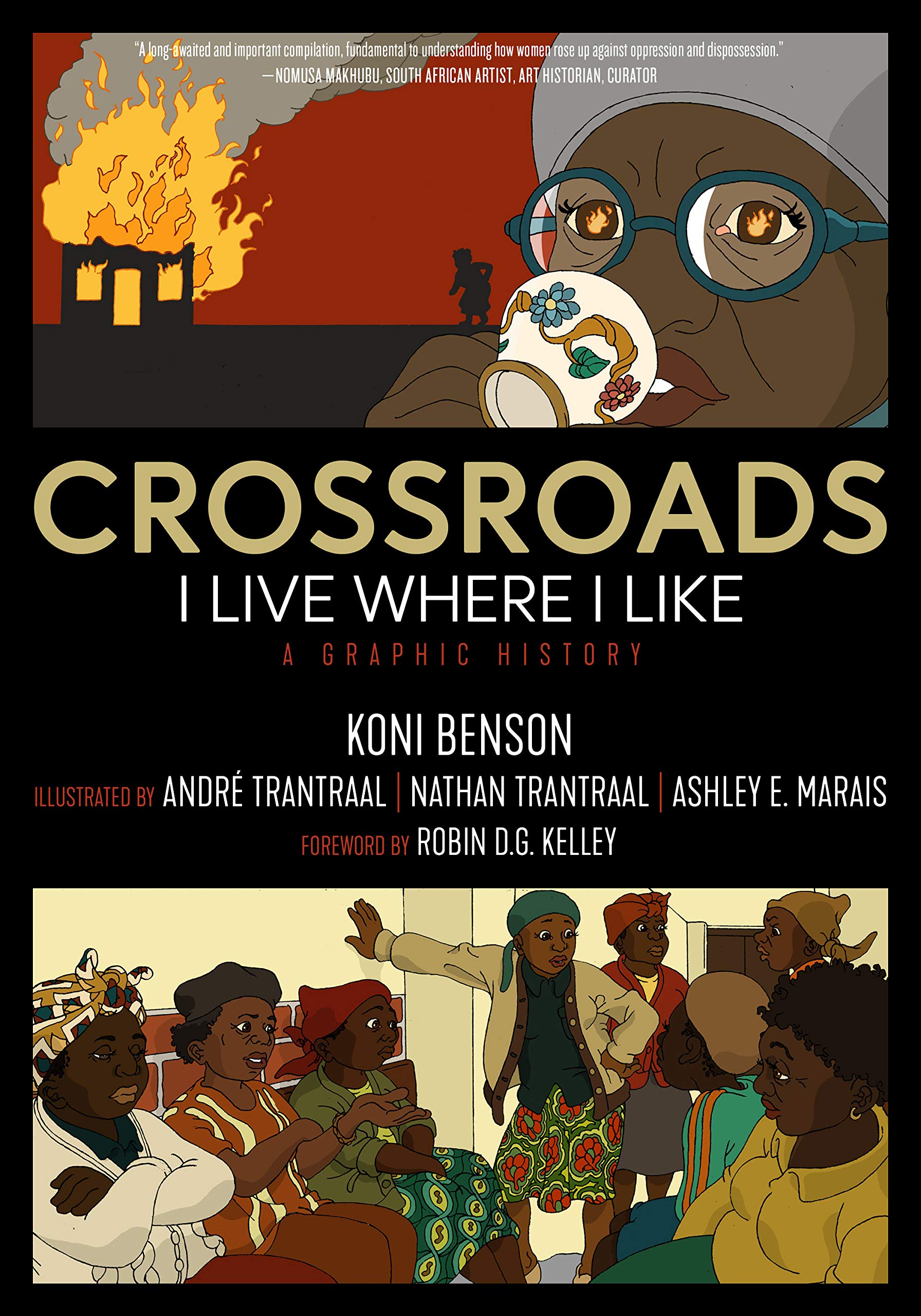Crossroads: I Live Where I Like: A Graphic History (Kairos) Social Sciences