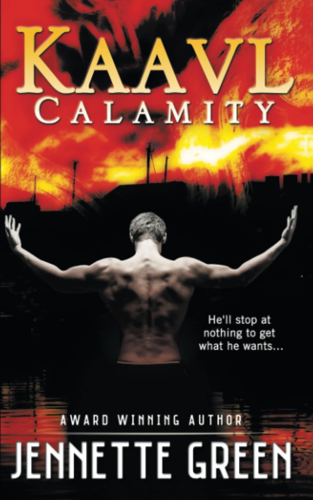 Kaavl Calamity (Kaavl Chronicles, Band 3) Suspense & Thrillers