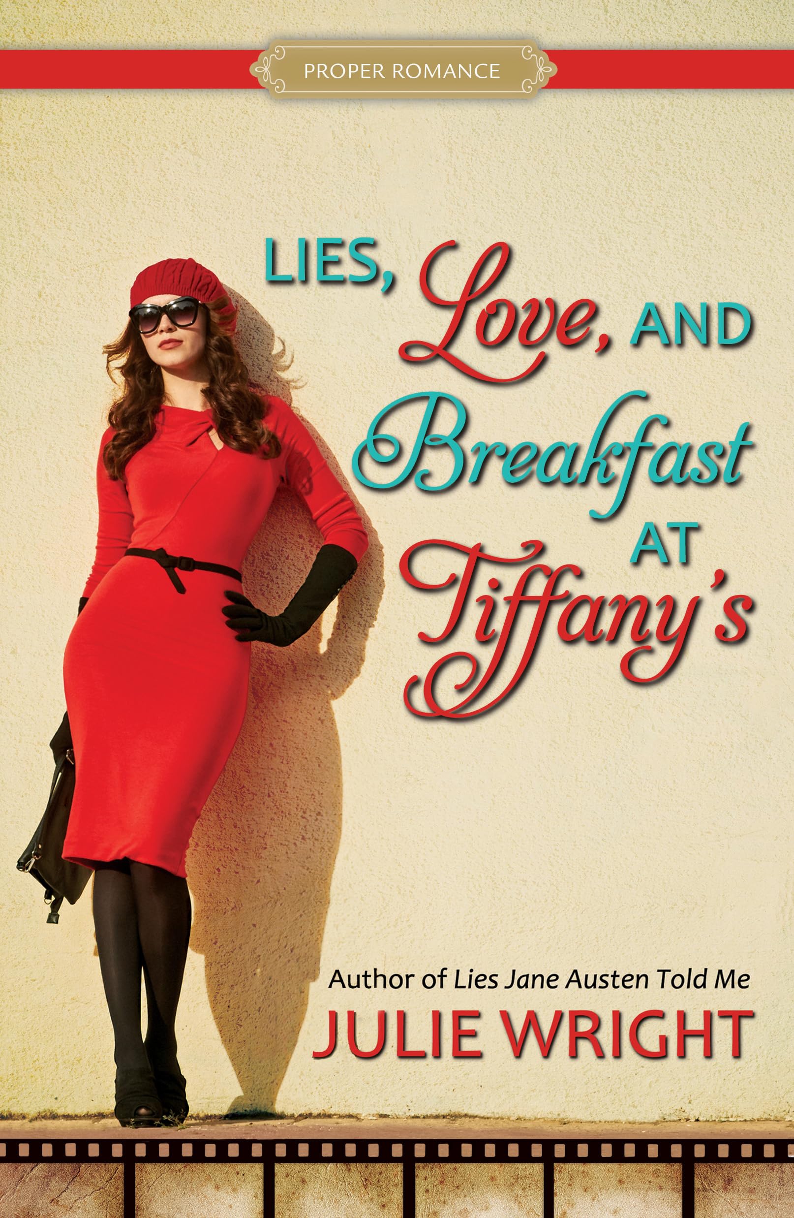 Lies, Love, and Breakfast at Tiffany's (Proper Romance) Contemporary literature