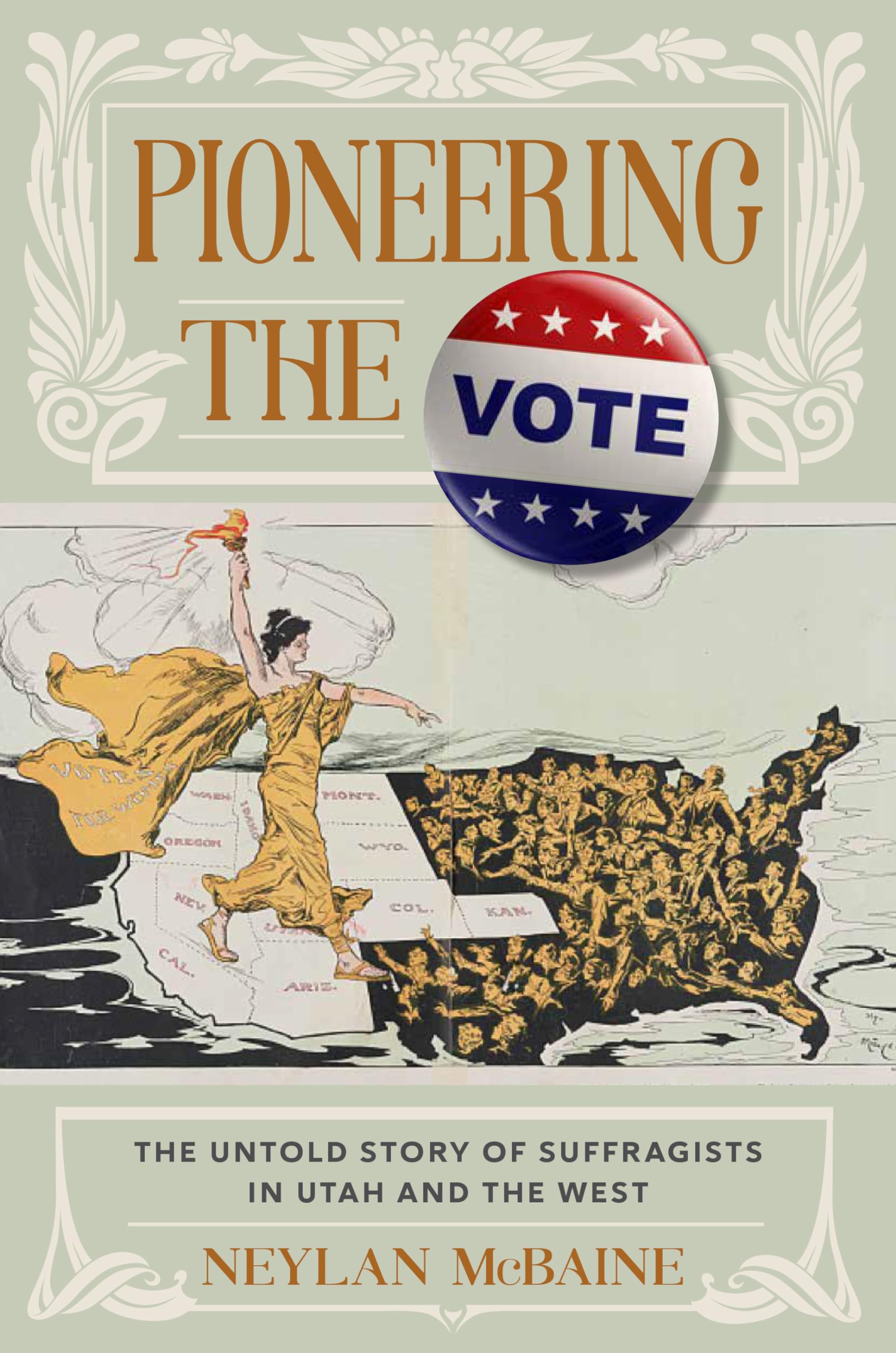Pioneering the Vote: The Untold Story of Suffragists in Utah and the West Film, Art & Culture